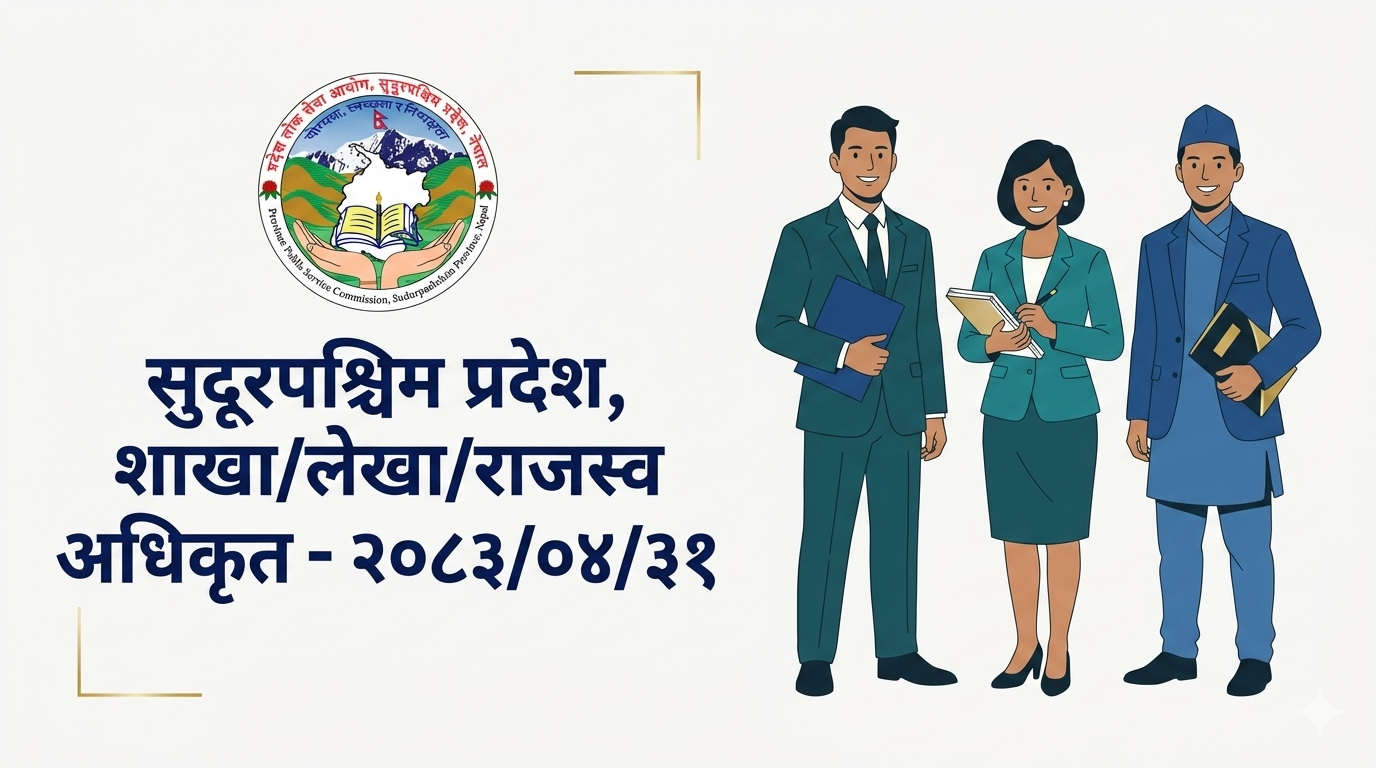 Far Western Province, Branch/Accounts/Revenue Officer - 2083/04/31