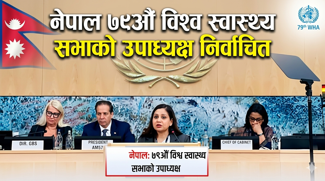 Nepal elected as Vice-Chair of the 79th World Health Assembly